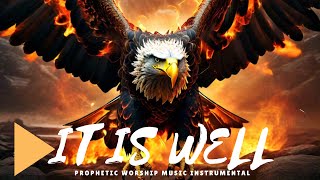 Prophetic worship instrumental - Prayer in the spirit - It is Well