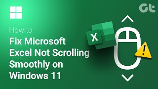 How to Fix Microsoft Excel Not Scrolling Smoothly on Windows 11 | Fix Your Excel Spreadsheets!