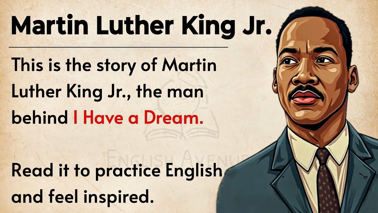 Outline Video Martin Luther King's Story || Learn English Through Story Level 3 🔥 || English Listening Practice ✅
