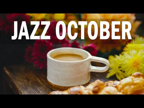 Wednesday Morning Jazz - Cool Fall Jazz and Bossa Nova September Good Mood