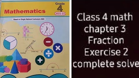 class 4 Math new book unit 3 Exercise 2 pg 63/grade 4 math chapter 3  fraction exercises 2 full
