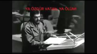 Ya Özgür Vatan, Ya ÖLÜM!.. / Dj Pantelis - El Comandante (Hasta Siempre)