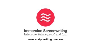 Immersion Screenwriting - Are You In?