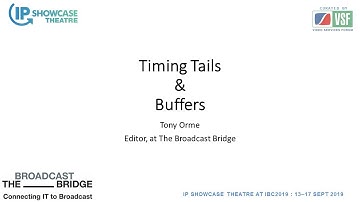 ST 2110 – Timing Tails and Buffers