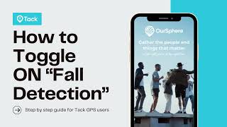 How to: Toggle On Fall Detection for Tack GPS Plus