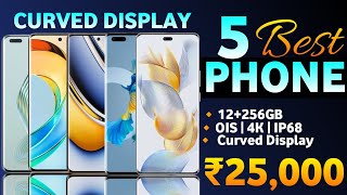 5 Best Curved Display Smartphone Under 25k In 2023 | Best Phone Under 25000