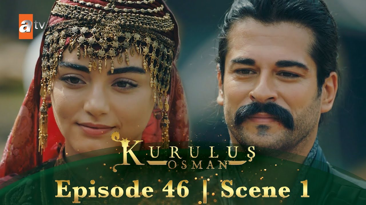 Kurulus Osman Urdu | Season 1 Episode 46 Scene 1 | Osman aur Bala ki ...