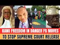 Kanu Release Crisis | Federal Government Responds to Supreme Court Order
