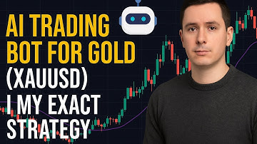 AI Trading Bot for Gold (XAUUSD) | My Exact Strategy