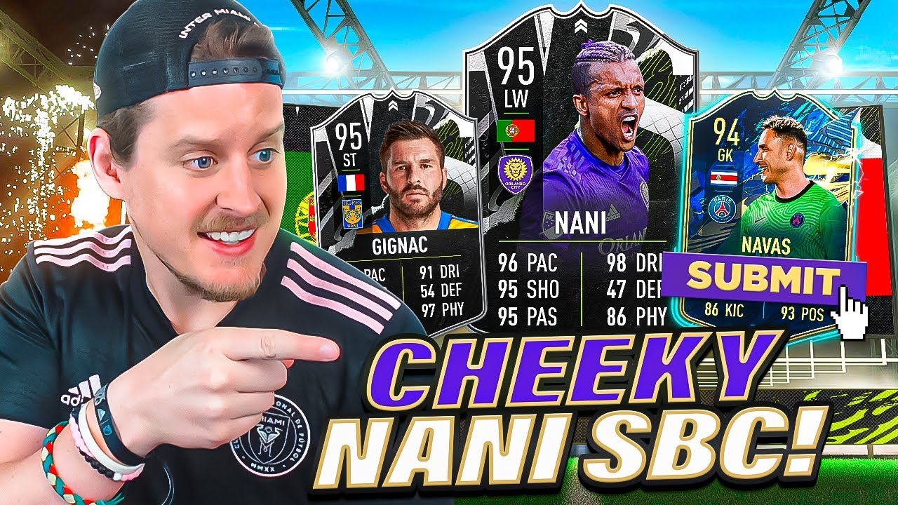 CHEEKY NANI SBC?! 95 SHOWDOWN NANI & GIGNAC REVIEW! FIFA 21 Ultimate Team
