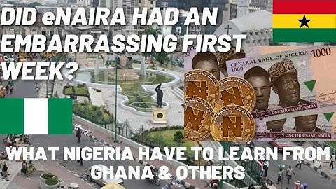 What Nigeria Needs To Learn From Ghana / Did eNaiara  Had An Embarrassing First?