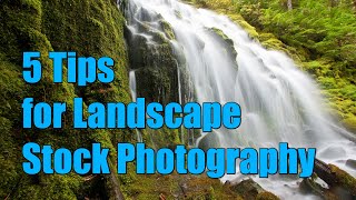 5 Tips for Landscape Stock Photography