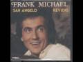 Capture de la vidéo Frank Michael - San Angelo