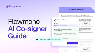 Flowmono AI Co-Signer - Guide Video