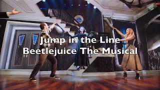 Beetlejuice the Musical - Jump in the Line Lyrics @downstageright3298