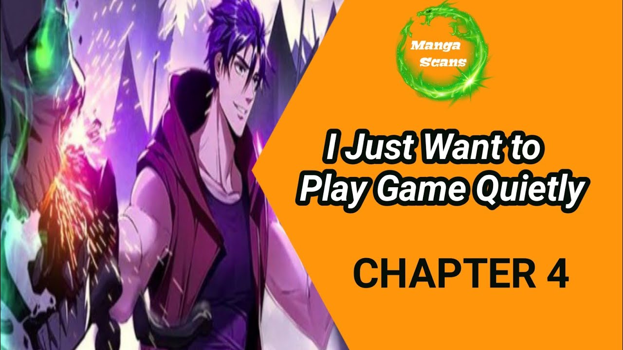 I Just Want To Play The Game Quietly Scan Vf