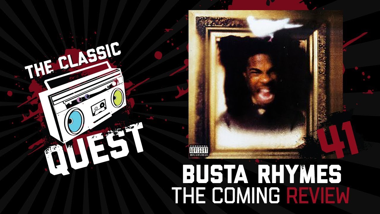 Busta Rhymes The Coming Review YouTube