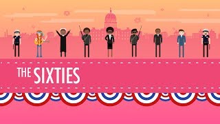 Crash Course: US History: The 1960s in America thumbnail