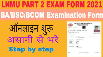 Lnmu part 2 exam form apply online 2021/ Lnmu part 2 exam form apply online 2021...