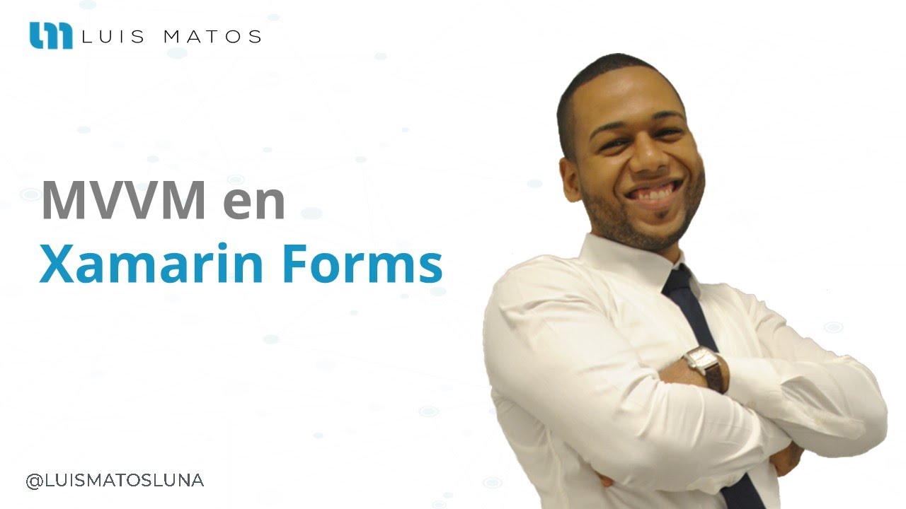 MVVM en Xamarin Forms - Lección 06 - YouTube