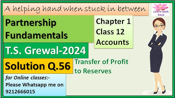 Partnership Fundamentals| T S Grewal 2024| Class12 Accounts| Ch 1 Q 56| P & L Appropriation Account