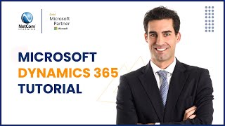 Microsoft Dynamics 365 Tutorial For Beginners | Microsoft Dynamics 365 Training | NetCom Learning screenshot 5