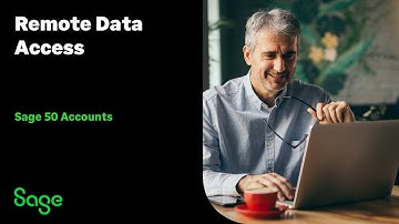 Sage 50 Accounts (UK) - Break free from office boundaries  Introduction to Remote Data Access