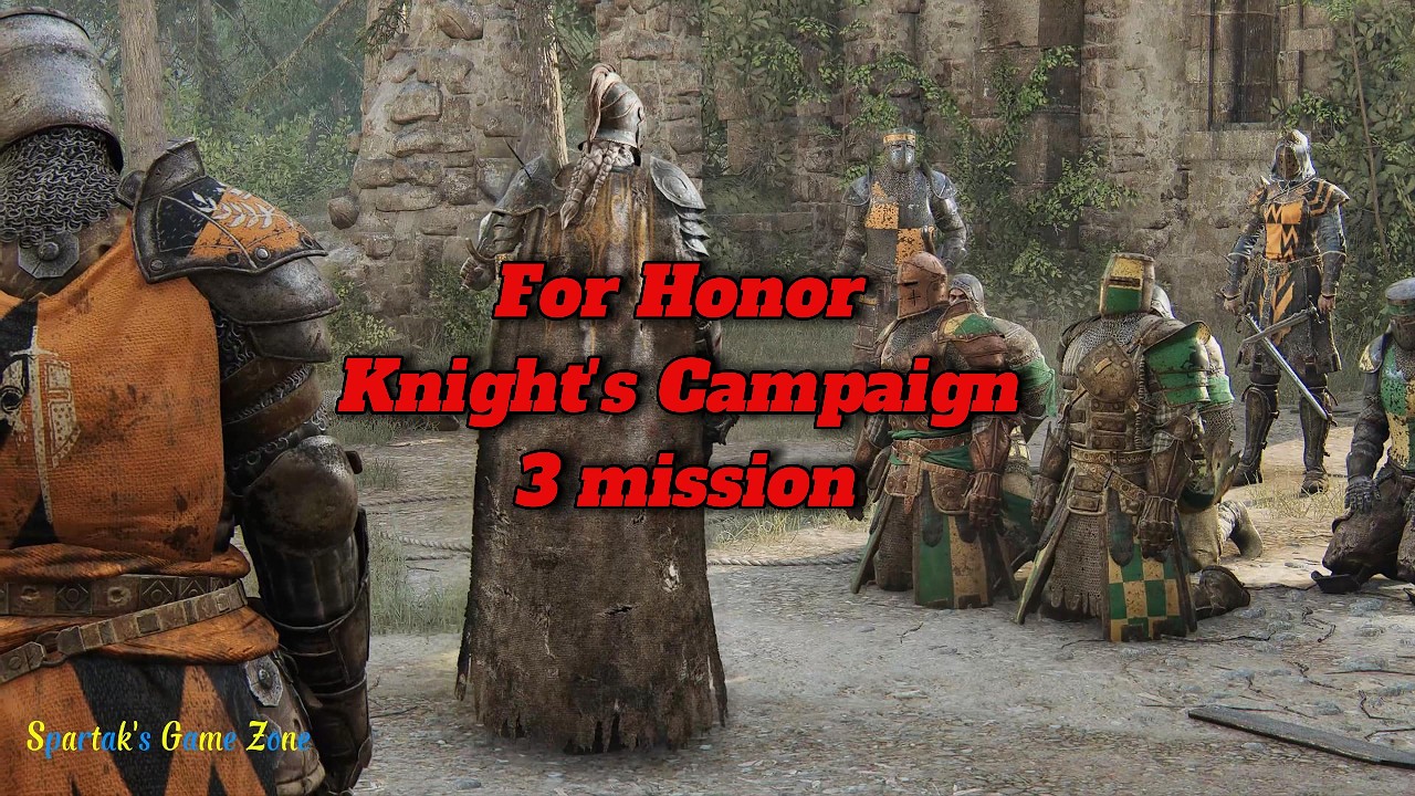 For Honor | Knight's Campaign 3 mission | 4K | Fire of Honor! 🔥🔥🔥