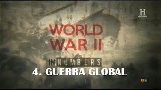 Los números de la segunda guerra mundial 4. Guerra global