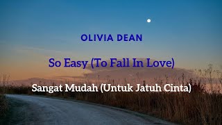 Lirik Terjemahan - So Easy (To Fall In Love) _ Olivia Dean