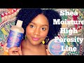 Shea Moisture Mongongo & Hemp Seed Oils High Porosity Shampoo & Masque Demo/Review