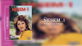 Neşem / Meyhane Benim Meskenim