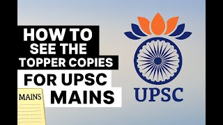 🎯 UPSC Mains Strategy: How to Access Topper Copies GS1