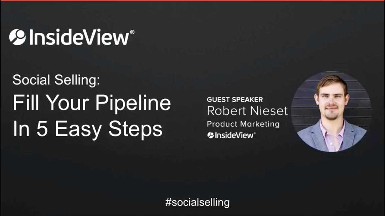 Social Selling Fill Your Pipeline in 5 Easy Steps
