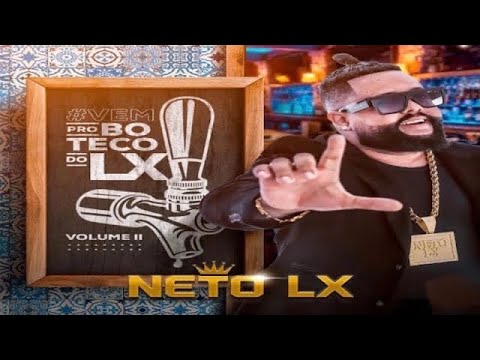 Neto LX - Boteco do LX 2 (Promocional 2020)