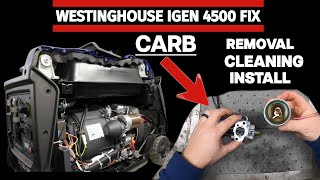 Westinghouse iGen4500 Generator Won t Start FIX Carburetor Clean Fuel Troubleshooting