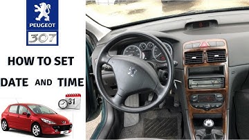 Peugeot 307 How to Setup Clock , Time and Date Adjust / Change