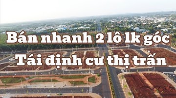 Bán 2 lô góc và liền kề đất tái định cư ngay trung tâm tiện ích châu đức bà rịa vũng tàu
