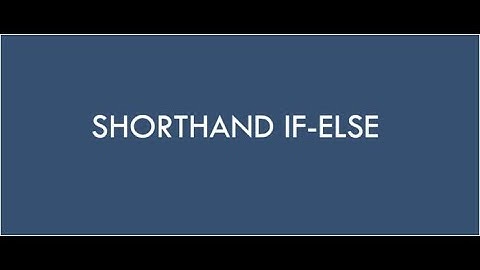 Short hand if and if else statement in python.