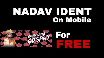 How to make An *INSANE* Nadavb ident on Mobile for FREE (Making them for free)
