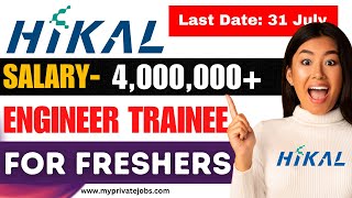 Hikal Engineer Trainee Recruitment 2023 | Chemical Engineering Recruitment 2023 Freshers