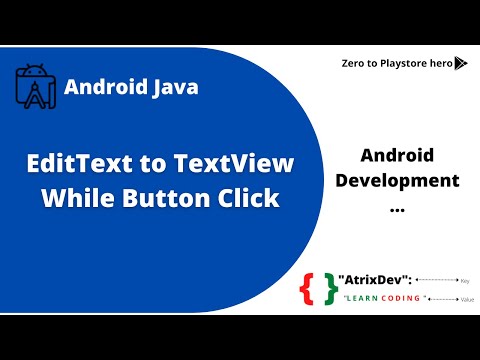 EditText to TextView While Button Click| Android Development| Android Studio| AtrixDev