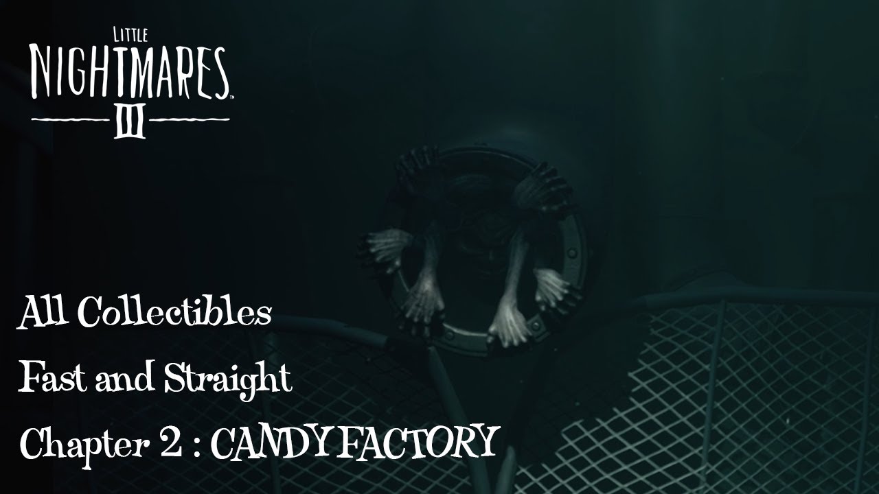 Little Nightmares III – Chapter 2: Candy Factory | ALL Dolls Collected + Full Doll Hunt