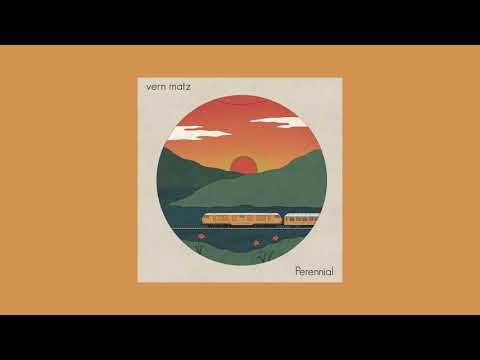 vern matz - Perennial (Full Album)