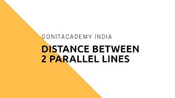 6-Distance between two parallel lines in three dimensional spaces