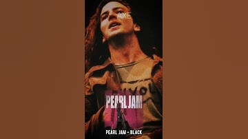 PEARL JAM - Black (Legendado/Lyrics)