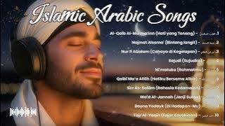 Kumpulan Lagu Arab Islami Terbaik Sepanjang Masa - Lagu Religi Islam Terpopuler