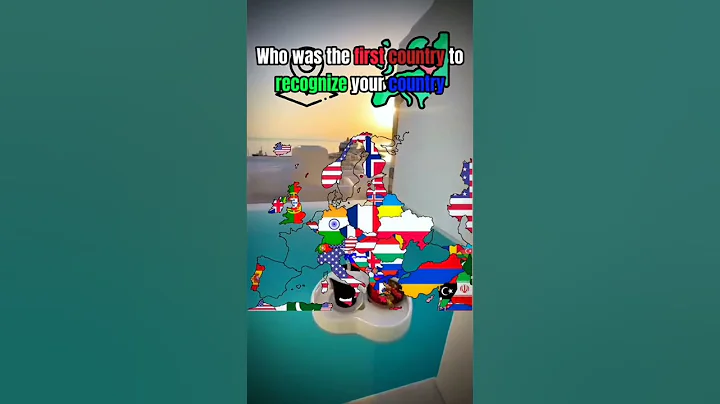 who was the first country to recognize your country