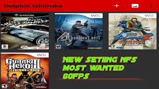 Cara Setting NFS Most Wanted Dolphin Ishiiruka 60fps