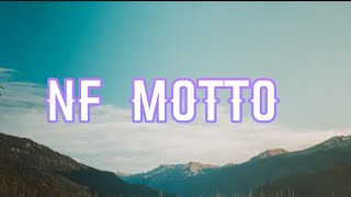 NF Motto |Lyric Video|